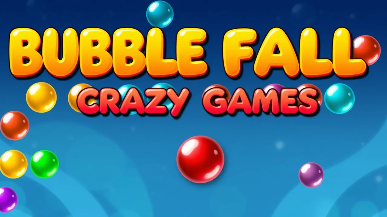 Bubble Fall on Crazy Games: A Guide to High Scores image