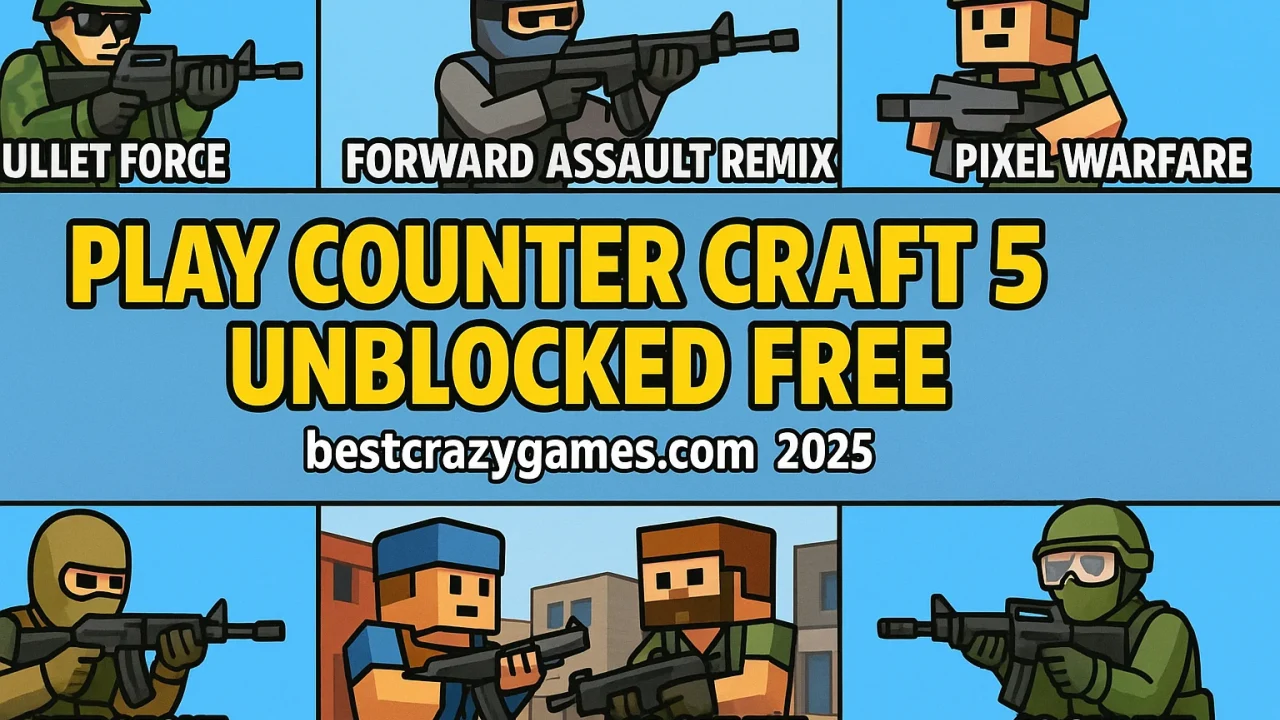 Counter Craft 5 Unblocked: Play Free In Your Browser